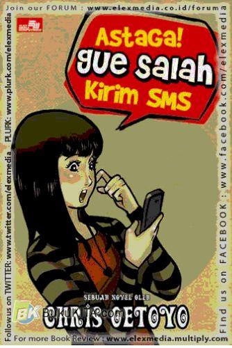 Cover Buku Astaga! Gue Salah Kirim SMS