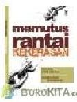 Cover Buku Memutus Rantai Kekerasan