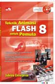 Cover Buku Teknik Animasi Flash 8 untuk Pemula