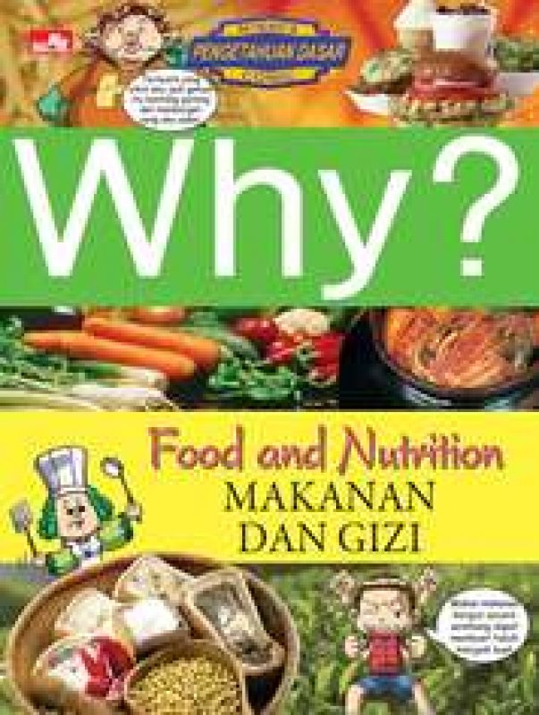 Cover Belakang Buku Why? Food & Nutrition