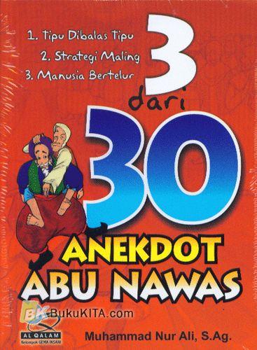 Cover Buku 3 Dari 30 Anekdot Abu Nawas