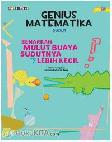 Cover Buku Seri Genius Matematika : Sudut - Benarkah Mulut Buaya Sudutnya Lebih Kecil?