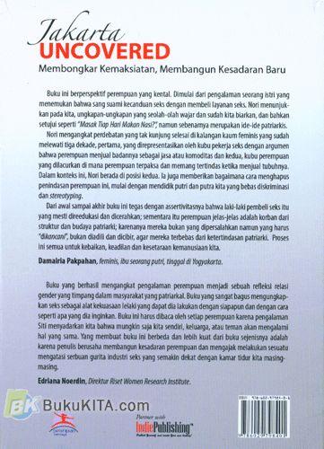 Cover Belakang Buku Jakarta Uncovered (Membongkar Kemaksiatan, Membangun Kesadaran Baru)