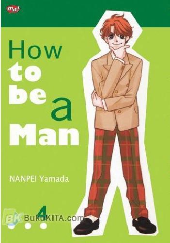 Cover Buku How To Be A Man 4