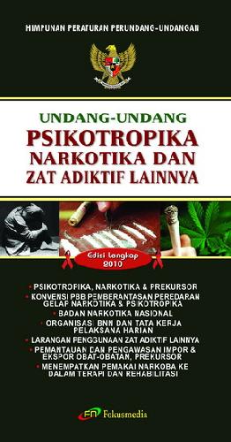 Cover Buku Undang-Undang Psikotropika Narkotika dan Zat Adiktif Lainnya Edisi Lengkap 2010