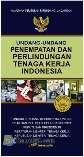 Cover Depan Buku Penempatan dan Perlindungan Tenaga Kerja Indonesia (Edisi 2010) (2010)