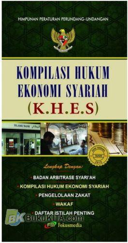Cover Buku Kompilasi Hukum Ekonomi Syariah (K.H.E.S.) - Terbaru 2010