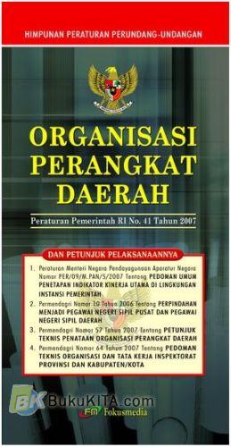 Cover Buku Organisasi Perangkat Daerah (Peraturan Pemerintah RI 41 Tahun 2007)
