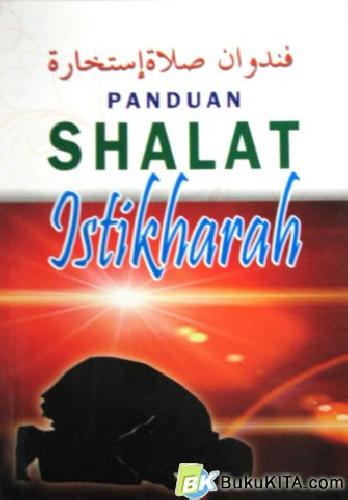 Cover Buku PANDUAN SHALAT ISTIKHARAH