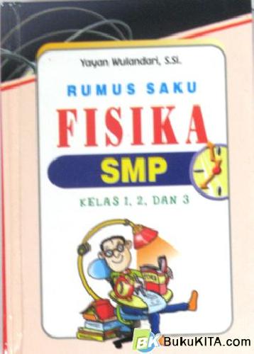 Cover Buku RUMUS SAKU FISIKA SMP KELAS 1-2-3