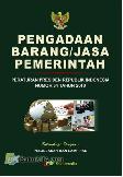 Pengadaan Barang/Jasa Pemerintah (Peraturan Presiden Republik Indonesia Nomor 54 Tahun 2010)
