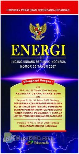 Cover Buku Energi undang -undang Republik Indonesia No.30 Thn 2007