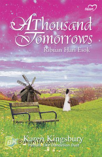 Cover Buku A Thousand Tomorrows - Ribuan Hari Esok
