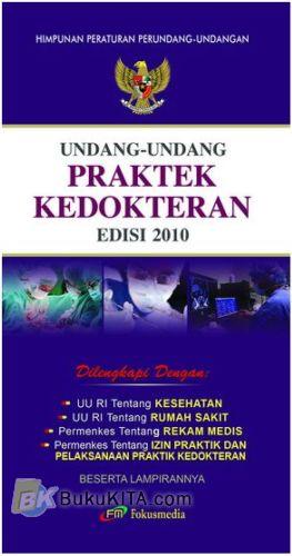 Cover Buku Undang-Undang Praktek Kedokteran (Edisi 2010)