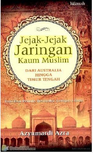 Cover Buku JEJAK-JEJAK JARINGAN KAUM MUSLIM