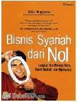 Cover Buku Bisnis Syariah Dari Nol Langkah Jitu Menuju Kaya. Penuh Berkah. Dan Bermakna