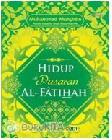 Cover Buku Hidup Di Pusaran Al-fatihah