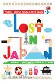 Cover Buku Lost in Japan : Panduan Komplet Travelling Irit ke Jepang