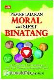 Cover Buku Pembelajaran Moral dari Sifat Binatang