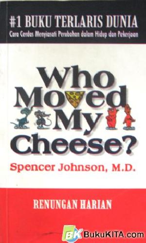 Cover Buku WHO MOVED MY CHEESE ?(RENUNGAN HARIAN)