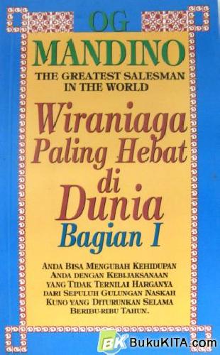 Cover Buku WIRANIAGA PALING HEBAT DI DUNIA 1