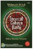 Cover Buku Secercah Cahaya Ilahi : Hidup Bersama Al-Quran (Republish)