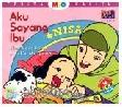 Cover Buku Aku Sayang Ibu (Cerita Mio Balita)