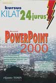 Cover Buku Kursus Kilat 24 Jurus Microsoft Power Point 2000