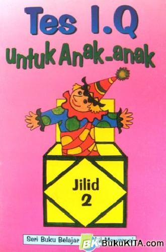 Cover Buku TES IQ UNTUK ANAK-ANAK JILID 2