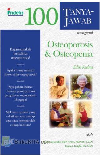 Cover Buku 100 Tanya Jawab mengenai Osteoporosis & Osteopenia