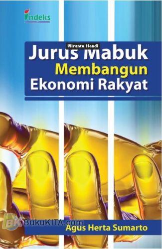 Cover Buku Jurus Mabuk Membangun Ekonomi Rakyat
