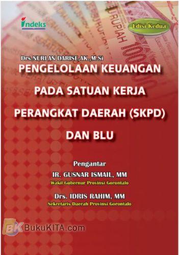 Cover Buku Pengelolaan Keuangan pada Satuan Kerja Perangkat Daerah (SKPD) dan BLU edisi 2
