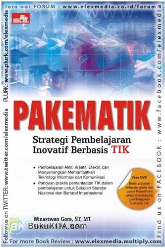Cover Buku PAKEMATIK : Strategi Pembelajaran Inovatif Berbasis TIK