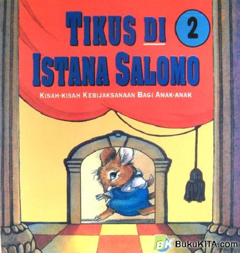 Cover Buku TIKUS DI ISTANA SALOMO 02