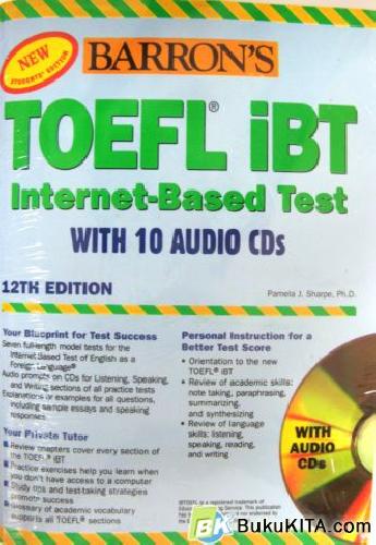 Cover Buku TOEFL IBT INTERNET BASED TEST WITH 10 AUDIO CDs EDISI 12 (Koran)
