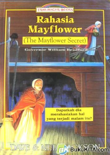 Cover Buku TRAILBLAZER: RAHASIA MAYFLOWER
