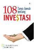 108 Tanya Jawab tentang Investasi
