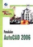 Cover Buku Panduan Praktis Pemakaian AutoCAD 2006