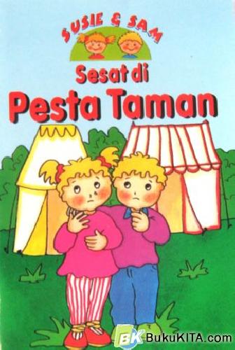 Cover Buku SUSIE & SAM: SESAT DI PESTA TAMAN