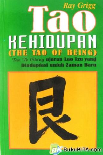 Cover Buku TAO KEHIDUPAN (THE TAO OF BEING)