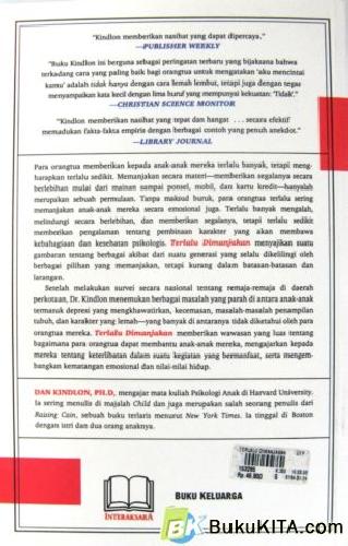 Cover Belakang Buku TERLALU DIMANJAKAN (TOO MUCH OF A GOOD THING)