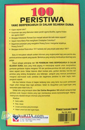 Cover Belakang Buku 100 Peristiwa yang Berpengaruh Di Dalam Sejarah Dunia