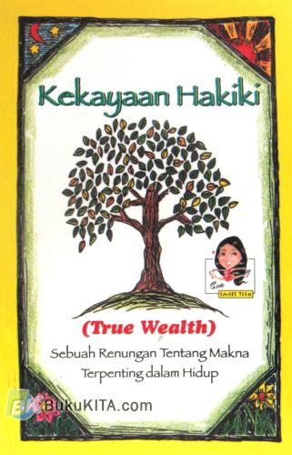 Cover Buku Kekayaan Hakiki (True Wealth)