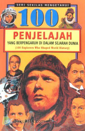 Cover Buku 100 Penjelajah yang Berpengaruh Di Dalam Sejarah Dunia