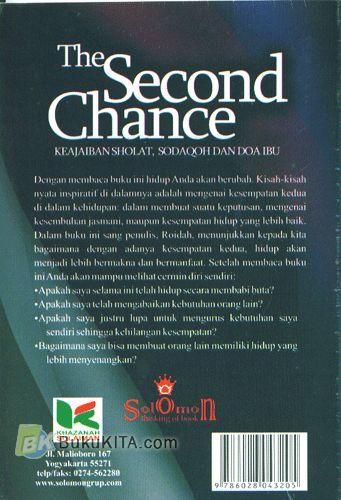 Cover Belakang Buku The Second Chance (Keajaiban Sholat, Sodaqoh Dan Doa Ibu)