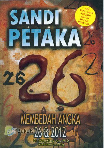 Cover Buku Sandi Petaka 26 (Membedah Angka 26 & 2012)