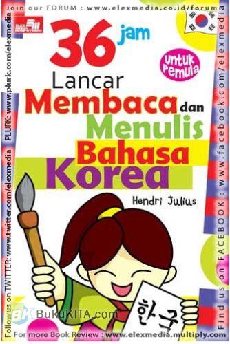 Cover Buku 36 Jam Lancar Membaca & Menulis Bahasa Korea untuk Pemula
