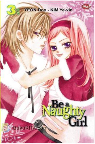 Cover Buku Be Naughty Girl 3