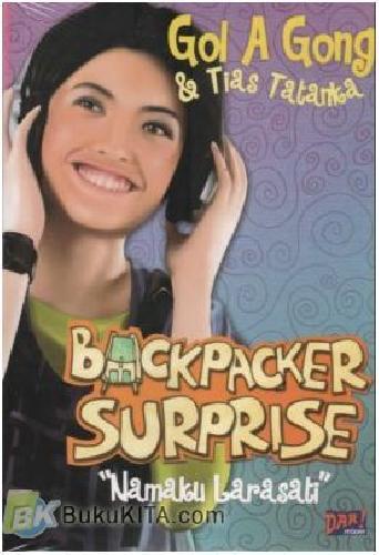 Cover Buku Backpacker Surprise : Namaku Larasati