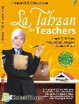 La Tahzan For Teacher